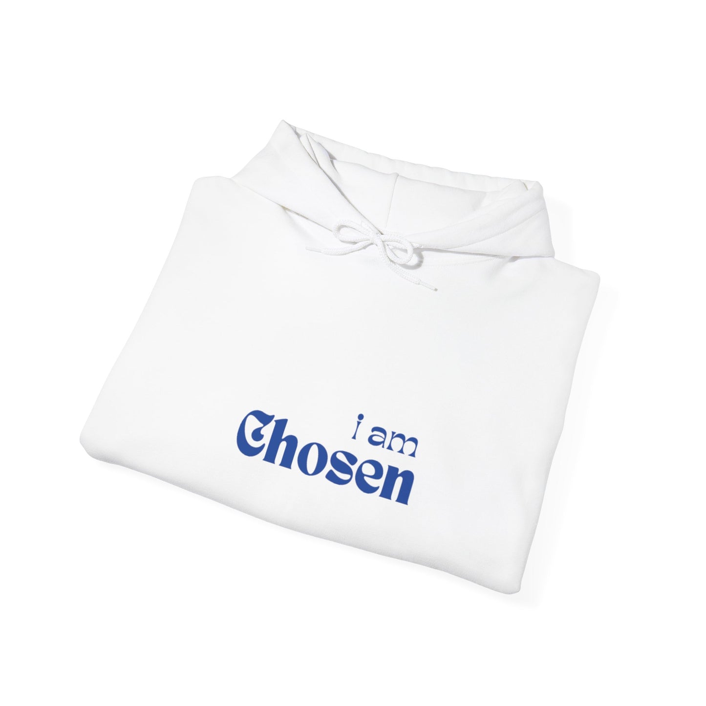 I am chosen